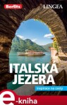 Italská jezera a Verona 2 - Inspirace na cesty - kolektiv autorů e-kniha