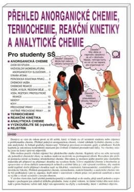 Přehled anorganické chemie, termochemie, reakční kinetiky analytické chemie,