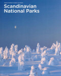 Scandinavian National Parks - Melanie Pawlitzki