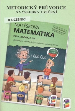Metodický průvodce k Matýskově matematice 2. díl, pro 5. ročník, 2. vydání