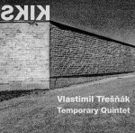 Kiks - LP - Vlastimil Třešňák