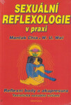 Sexuální reflexologie v praxi - Reflexní body a akupresura, Taoistická sexuální cvičení - Mantak Chia