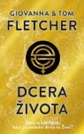 Dcera života Tom Fletcher