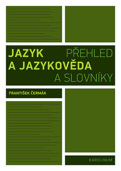 Jazyk a jazykověda - František Čermák