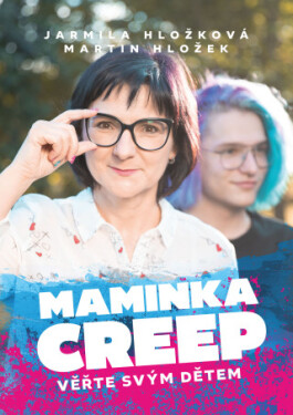 Maminka Creep - Jarmila Hložková - e-kniha