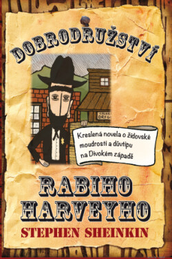 Dobrodružství rabiho Harveyho - Stephen Shenkin - e-kniha