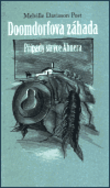 Doomdorfova záhada - Melville Daviss Post
