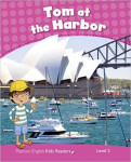 PEKR | Level 2: Tom At The Harbour Rdr CLIL AmE - Barbara Ingham