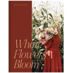 New Mags Kniha – Where Flowers Bloom, Anna-Maija Niittynen, multi barva, papír