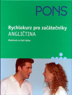 Rychlokurz pro začátečníky - Angličtina (efektivně za čtyři týdny) - Claudia Guderian