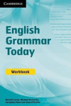 English Grammar Today: Workbook - OUT OF PRINT - Carter, Ronald; Mark Geraldine; McCarthy, Michael; O'Keeffe Anne
