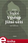 Výstup Jižní věží