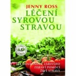 Léčení syrovou stravou Jenny Ross