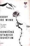 Konečná stanice Osvětim de Wind