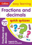 Quick Quizzes - Fractions & Decimals Ages 7-9 - Collins Easy Learning