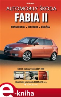 Automobily Škoda Fabia II - Jiří Schwarz e-kniha