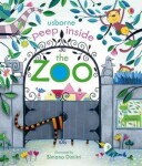 Peep Inside Zoo - Anna Milbourneová