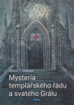 Mysteria templářského řádu a svatého Grálu - Willem F. Veltman