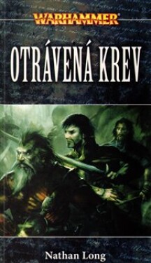 Otrávená krev - Nathan Long