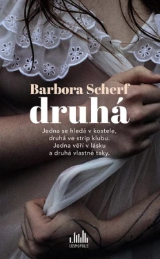 Kniha: Druhá od Scherf Barbora