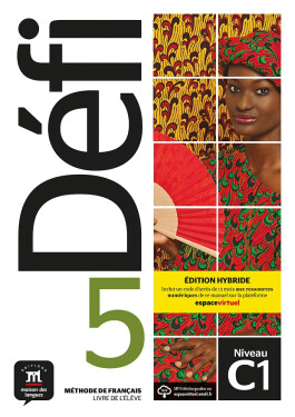 Défi 5 (C1) - Édition hybride Livre de l´éleve + Espacevirtuel (12 mois) - Pascal Biras