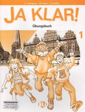 Ja Klar! 1 Übungsbuch - Günter Gerngross