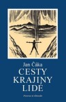 Cesty, krajiny, lidé Jan Čáka