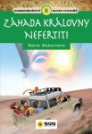 Klub stopařů: Záhada královny Nefertiti Maria