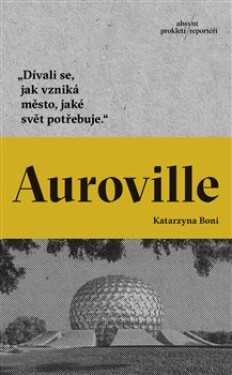 Auroville Katarzyna Boni