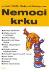 Nemoci krku - Bohumil Markalous