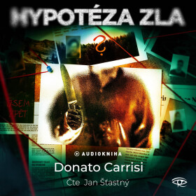Hypotéza zla - Donato Carrisi - audiokniha