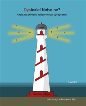Dyslexie! Nebo ne? Marja Annemiek Volemanová