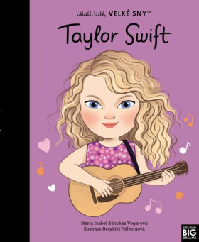 Malí lidé, velké sny - Taylor Swift - María Isabel Sánchez Vegarová