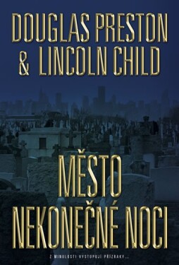 Město nekonečné noci Lincoln Child