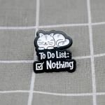 Pinarna.cz Spící kočka - To Do List: Nothing / Seznam toho, co udělat: Nic