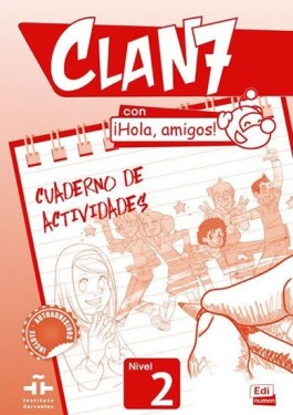 Clan 7 Nivel 2 - Cuaderno de actividades - Gomez Casto, Maria