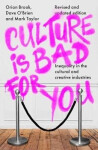 Culture is Bad for You - Orian Brook