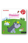 MiniPEDIE Haúúú! Objevujeme svět se zvuky - Nathalie Choux