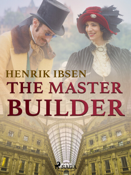 The Master Builder - Henrik Ibsen