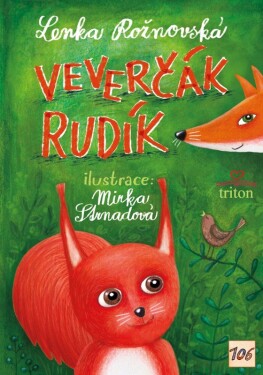 Veverčák Rudík - Lenka Rožnovská