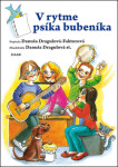 V rytme psíka bubeníka - Danuša Dargulová-Faktorová