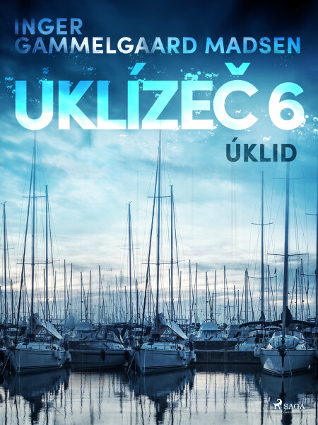 Uklízeč 6: Úklid - Inger Gammelgaard Madsen