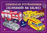 Záchranáři na dálnici - Jednoduchá vystřihovánka, 2. vydání