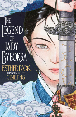 The Legend of Lady Byeoksa - Esther Park
