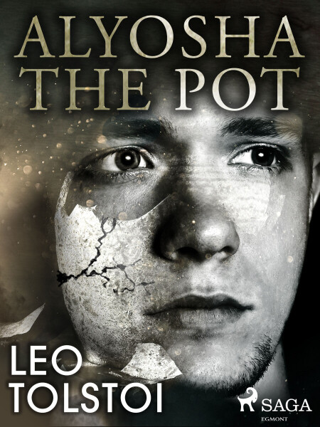 Alyosha the Pot - Leo Tolstoy