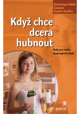 Když chce dcera hubnout