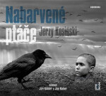 Nabarvené ptáče Jerzy Kosinski