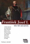 František Josef Sto let od smrti