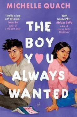 The Boy You Always Wanted Michelle Quach