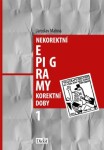 Nekorektní epigramy korektní doby 1 - Jaroslav Malina